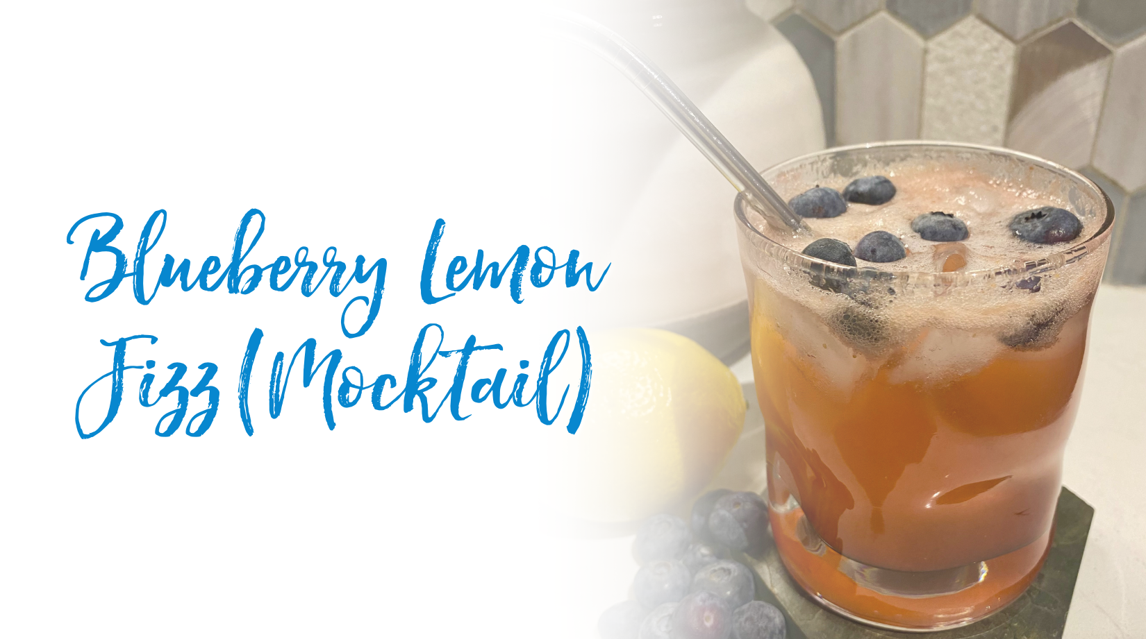 Recipe Blueberry Lemon Fizz (Mocktail) Summerfield Custom Wellness