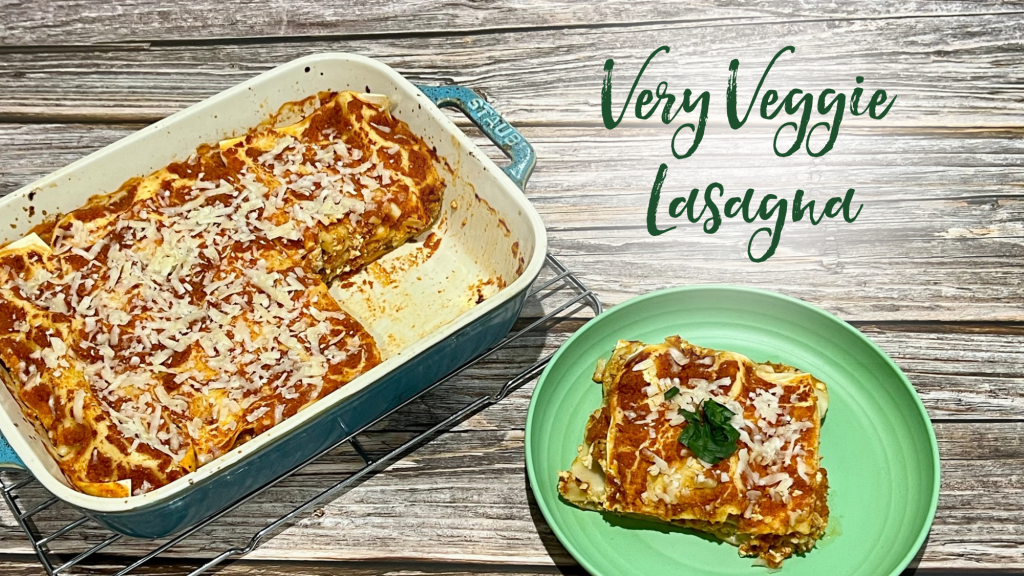Recipe: Very Veggie Lasagna